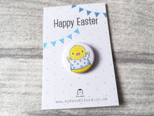 Load image into Gallery viewer, Easter badges, little chick, daffodil and egg pin buttons, Happy Easter, egg hunt treasure, available separately or as a bundle