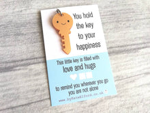 Load image into Gallery viewer, Little key keyring, love and hugs, mini cute happy charm, little positive key fob, the key to happiness, friendship, supportive gift
