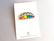 Load image into Gallery viewer, Rainbow penguin pin, recycled acrylic, penguin line up, rainbow jumpers