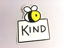 Load image into Gallery viewer, Be kind sticker, cute positive bee vinyl decal