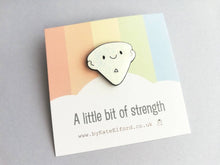 Load image into Gallery viewer, A little bit of strength enamel pin, cute glitter positive enamel brooch, supportive, friendship, caring enamel badges