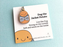 Load image into Gallery viewer, Dug the jacket potato keyring, cute positive mini key fob, self care, wooden potato charm