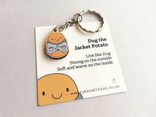 Load image into Gallery viewer, Dug the jacket potato keyring, cute positive mini key fob, self care, wooden potato charm