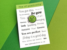 Load image into Gallery viewer, Pea of positivity glitter enamel pin, cute green pea, positive gift, friendship, supportive badge