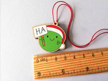 Load image into Gallery viewer, Ha pea Christmas decoration. Little wooden Christmas ornament. Pea of positivity