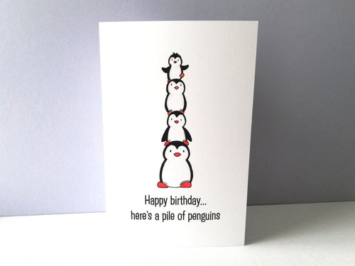 Penguin birthday card, happy birthday, here's a pile of penguins. Funny penguin small card