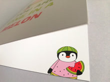 Load image into Gallery viewer, You are one in a melon card. Blank inside. Positive penguin card