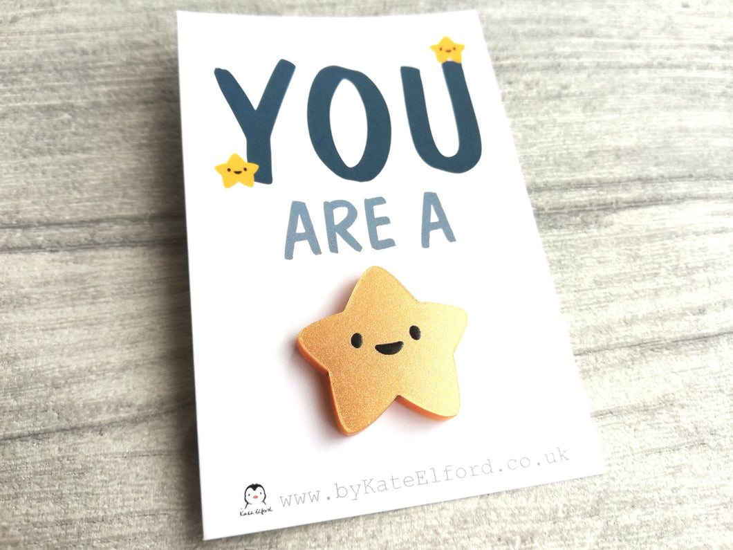 You are a star gold acrylic magnet