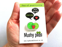 Load image into Gallery viewer, Pea of positivity magnet, tiny recycled acrylic, mini cute happy pea, positive gift, friendship, supportive, care, fridge magnet
