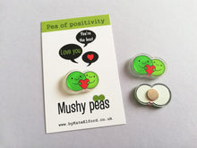 Load image into Gallery viewer, Pea of positivity magnet, tiny recycled acrylic, mini cute happy pea, positive gift, friendship, supportive, care, fridge magnet
