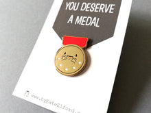 Load image into Gallery viewer, Seconds, you deserve a medal enamel pin
