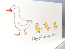 Load image into Gallery viewer, Nana birthday card, happy birthday duck and ducklings card
