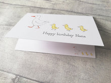 Load image into Gallery viewer, Nana birthday card, happy birthday duck and ducklings card
