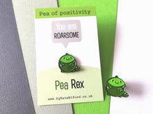 Load image into Gallery viewer, Pea Rex, a pea of positivity dinosaur enamel pin, you are awesome. Mini cute positive gift
