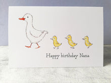 Load image into Gallery viewer, Nana birthday card, happy birthday duck and ducklings card
