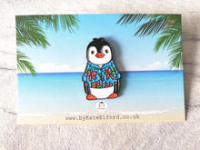 Load image into Gallery viewer, Penguin Hawian shirt enamel pin, summer penguin brooch. Boo the penguin, beach pin, floral shirt
