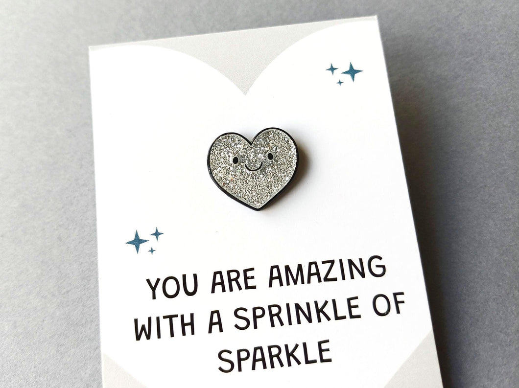 Mini Heart Enamel Pin: You Are Amazing, With A Sprinkle of Sparkle Enamel Pin