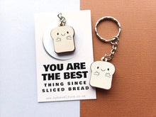 Load image into Gallery viewer, Sliced bread keyring - Positive keyring - Ethically sourced wood - Small wooden keyring - Unique gift idea - Motivational keyring
