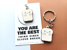 Load image into Gallery viewer, Sliced bread keyring - Positive keyring - Ethically sourced wood - Small wooden keyring - Unique gift idea - Motivational keyring
