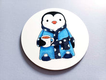 Load image into Gallery viewer, Penguin coaster, tea, slippers and dressing gown
