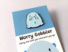Load image into Gallery viewer, Worry Gobbler Enamel Pin – Positive Mental Health Badge
