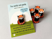 Load image into Gallery viewer, The Restful Red Panda Enamel Pin
