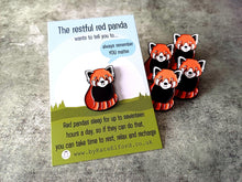 Load image into Gallery viewer, The Restful Red Panda Enamel Pin
