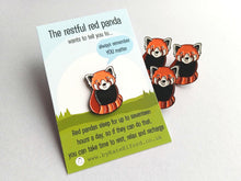 Load image into Gallery viewer, The Restful Red Panda Enamel Pin
