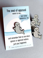 Load image into Gallery viewer, A Little Seal of Approval Enamel Pin, Positivity Gift

