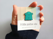 Load image into Gallery viewer, A positive vibe enamel pin
