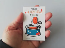 Load and play video in Gallery viewer, Best bean enamel pin, funny positive gift, mini enamel baked bean brooch, friend, supportive enamel badges
