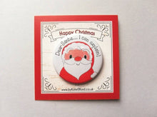 Load image into Gallery viewer, Christmas badge. Dear Santa I can explain. Father Christmas pin button. Funny gift, advent gift
