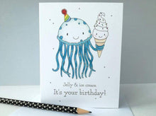 Load image into Gallery viewer, Cute funny birthday card. Jelly and ice cream funny birthday card. Happy birthday. Jelly fish and ice cream birthday card
