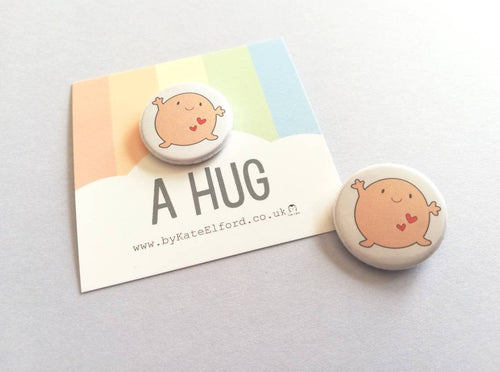 A hug badge, cute happy hug, positive, friendship, supportive button badges, support gift