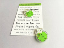 Load image into Gallery viewer, Pea of positivity, Ha pea magnet, tiny recycled acrylic pea, mini cute happy pea, positive, friendship gift, care, magnet
