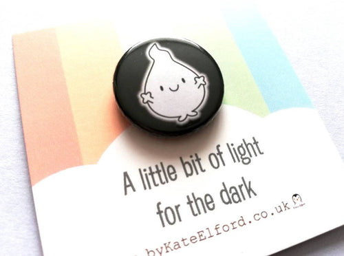 A little bit of light for the dark button badge, cute blob, positive gift, friendship, care, supportive, anxiety, mini badge