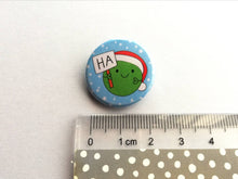Load image into Gallery viewer, Christmas pea of positivity, ha pea small button badge, mini funny happy Christmas gift, positive gift, friendship, supportive, caring
