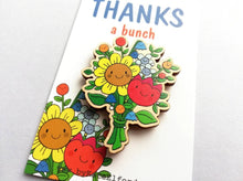 Load image into Gallery viewer, Thanks a bunch wooden flower fridge magnet, cute, happy thank you gift, teacher gift, Mother&#39;s day, mum, someone special, friend
