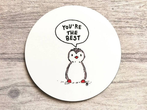 Seconds - Penguin coaster, you're the best, minor printing fault