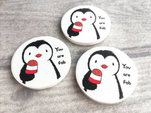 Load image into Gallery viewer, You are fab, small penguin recycled white acrylic kitchen magnet
