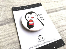 Load image into Gallery viewer, You are fab, small penguin recycled white acrylic kitchen magnet
